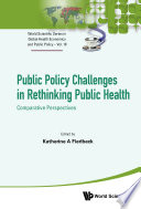 Cover of Public Policy Challenges In Rethinking Public Health