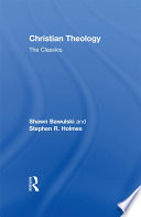 Cover of Christian Theology: The Classics